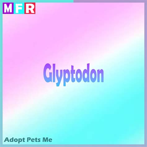 Adopt Me Glyptodon Mfr Mega Neon Fly Ride Virtual Pet Animal Etsy