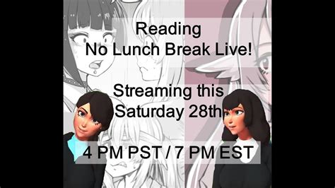 No Lunch Break Live Comic Dub Youtube