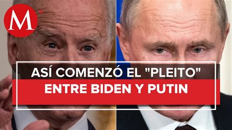 Por qué inició el pleito entre Biden y Putin Washington sin Filtros