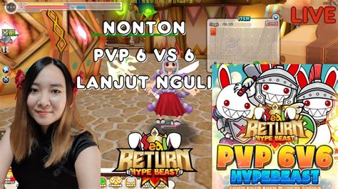 LIVE SEAL HYPEBEAST RETURN PVP 6 Vs 6 Siapakah Yang Kan Jadi JUARA