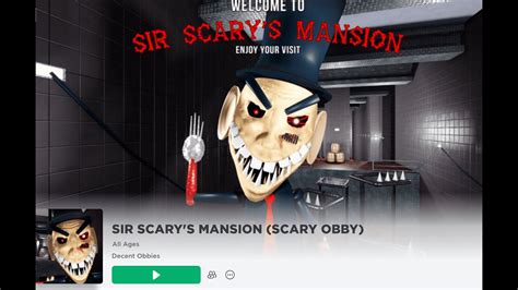 Obby Escape Games Roblox Sir Scary S Mansion Escape Youtube