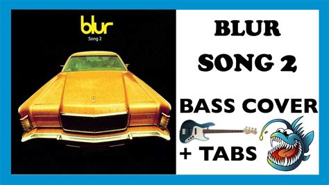 Blur Song 2 Hd Bass Cover Tabs Youtube