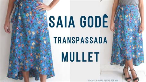 Como Cortar E Costura Saia Mullet Envelope Transpassada GodÊ Saia