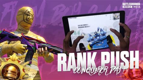 DAY 1 BGMI RANK PUSH CONQUEROR IPAD 9th GEN 6FINGERCLAW 1vs4 Bgmi