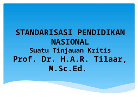 Pptx Standarisasi Pendidikan Nasional Dokumen Tips