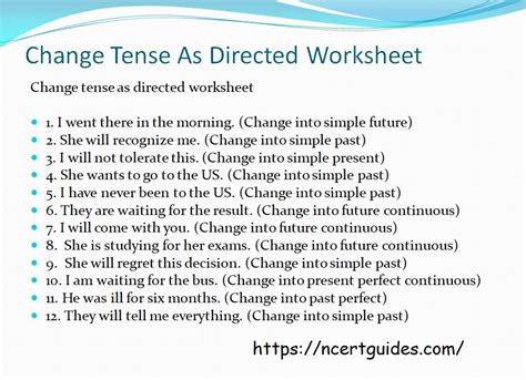 Change Tense As Directed Grammar Exercise NCERT Guides