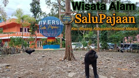 Wisata Alam Salupajaan Kecamatan Binuang Kabupaten Polewali Mandar