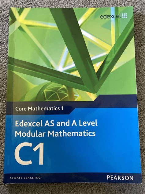 Edexcel AS And A Level Modular Mathematics Core Mathematics 1 C1 By