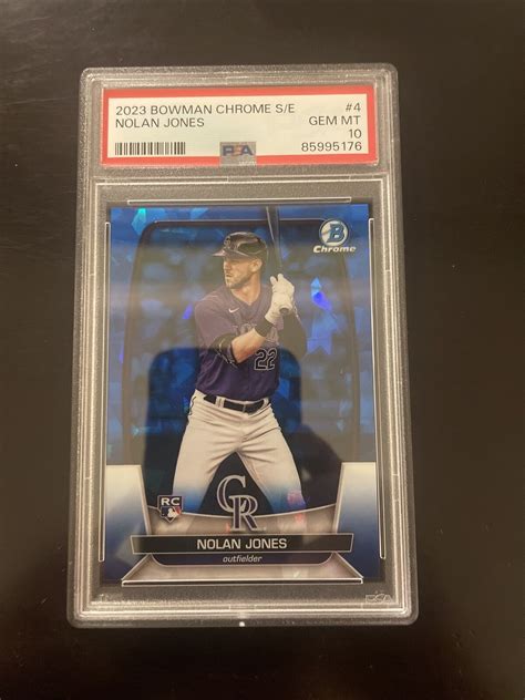 Nolan Jones 2023 Bowman Chrome Sapphire Edition 4 Base PSA 10 Price