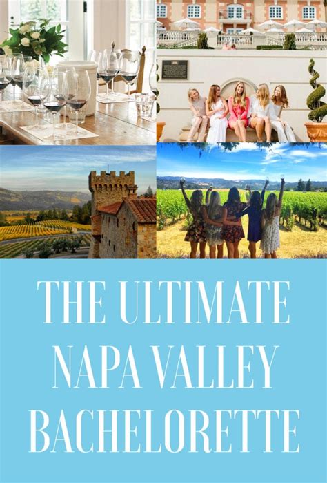 The Ultimate Napa And Sonoma Bachelorette Party Guide Jetsetchristina