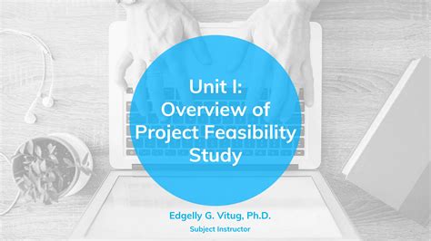 Chapter 1 Overview Of Project Feasibility Studypptx