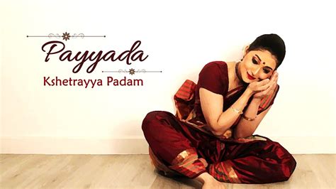 Paiyyada Ayyayyo Vegataayane Kshetrayya Padam Bharatanatyam