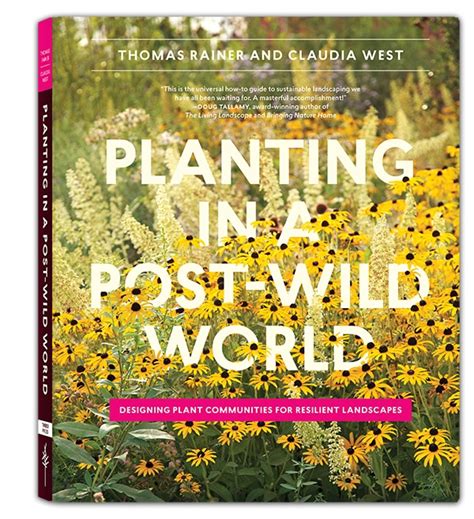 Book Review: Planting in a Post Wild World - Eye of the Day Garden Design Center