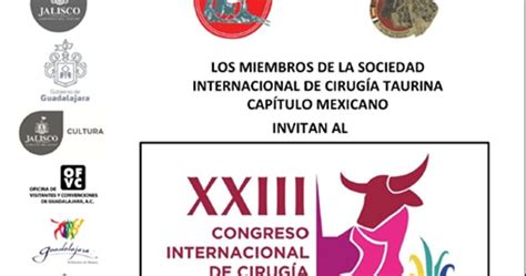 Cirujanos Taurinos Mexicanos Xxiii Congreso Internacional De Cirug A