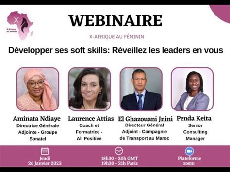 Webinaire X Afrique au féminin Développer ses soft skills Réveillez