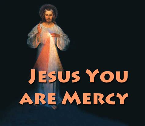 Jesus You are Mercy | GodSongs.net