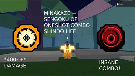 MINAKAZE SENGOKU OP ONESHOT COMBO Shindo Life Roblox YouTube