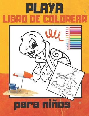 Playa Un Libro Para Colorear Para Nios De A Aos Presenta Incre