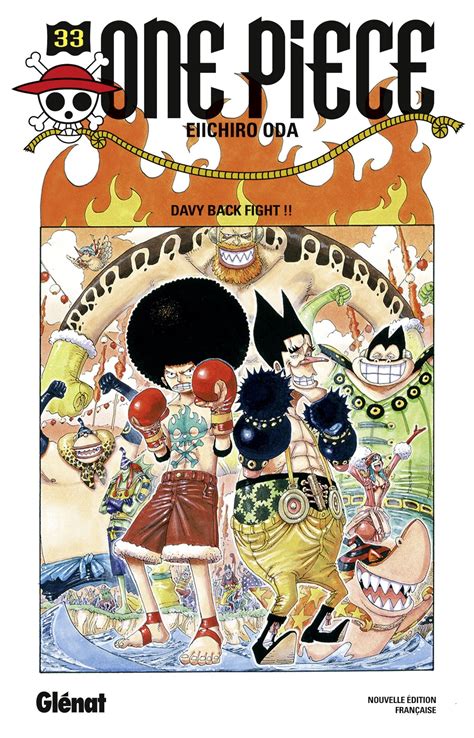 Davy Back Fight One Piece Tome 33 Eiichiro Oda Senscritique