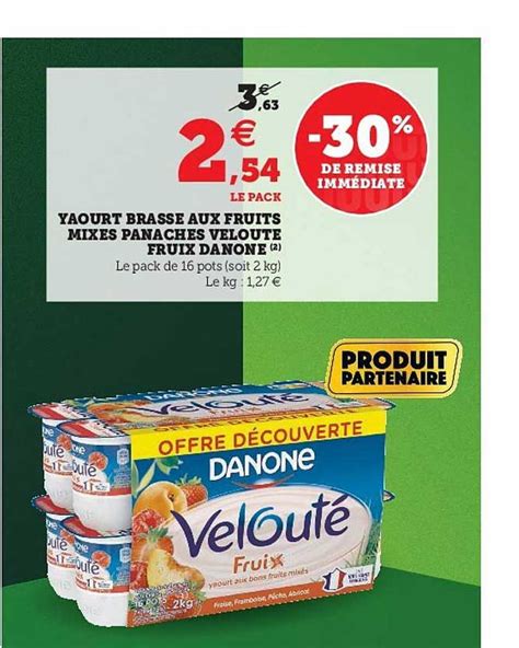 Promo Yaourt Brass Aux Fruits Mixes Panach S Velout Fruix Danone Chez