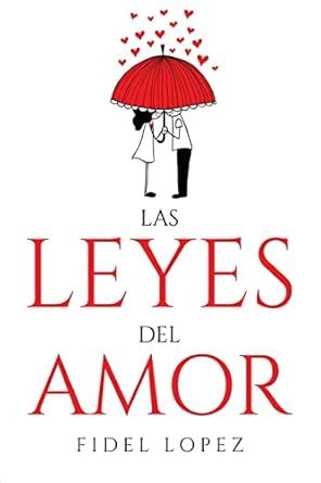 Buy Las Leyes Del Amor Book Online At Low Prices In India Las Leyes