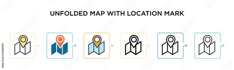 Unfolded Map With Location Mark Vector Icon In 6 Different Modern