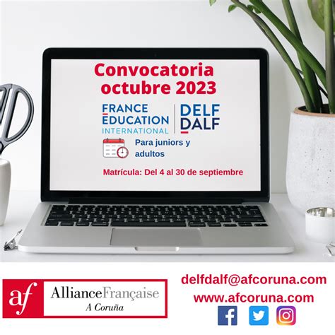 Delf Dalf Octubre Matr Cula Abierta Alianza Francesa A Coru A