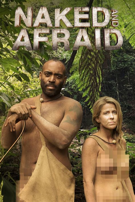 Naked And Afraid TV Series Posters The Movie Database TMDB
