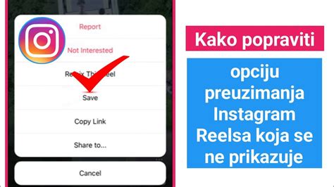 Kako Popraviti Opciju Preuzimanja Instagram Reels Koja Se Ne Prikazuje