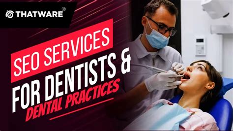 Seo For Dentists Clinics Dental Practices Seo Services Agency