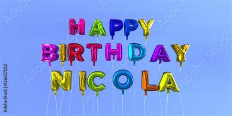 Happy Birthday Nicola Card With Balloon Text 3d Rendered Stock Image