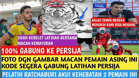 Berita Persija Sudah Tidak Sabar Ke Persija Pemain Ini Kode Untuk The