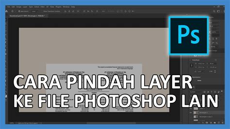 Cara Memindahkan Atau Copy Layer Photoshop Ke File Lain Youtube