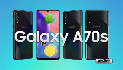 Galaxy A70S Price In Nepal Specs Features Ktm2day