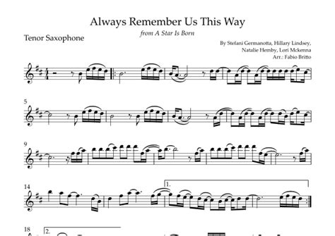 Always Remember Us This Way Arr Fabio Britto By Lady Gaga Sheet Music For Tenor Sax Solo At