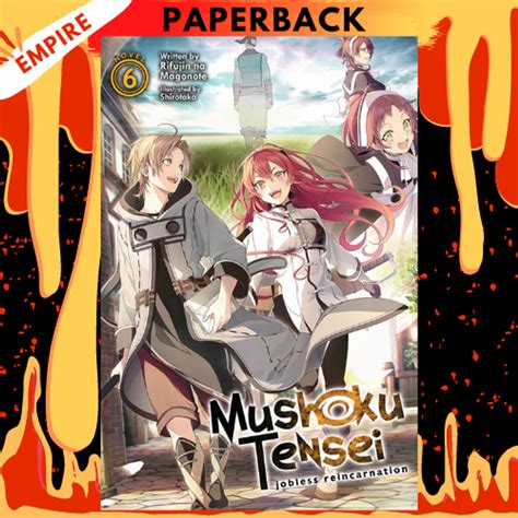 Mushoku Tensei Jobless Reincarnation Light Novel Vol 6 By Rifujin