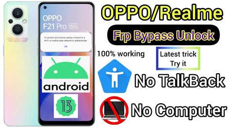 Oppo F21 Pro 5g Frp Bypass Android 13 Latest Security Unlock Without