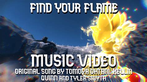 Find Your Flame Music Video Sonic Frontiers Youtube