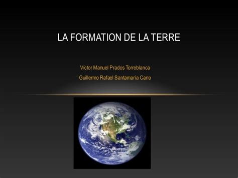 Vi La Formation De La Terre