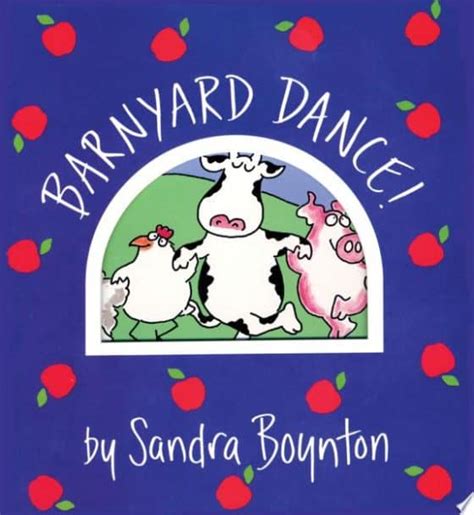 Barnyard Dance! by Sandra Boynton