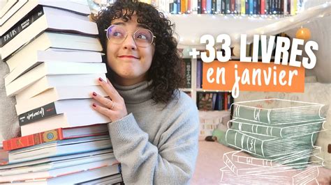 ARRIVÉE LIVRESQUE 33 livres en janvier 2023 YouTube