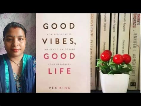 Law Of Vibrations Good Vibes Good Life By Vex King Book Summary In