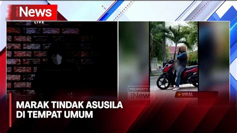 Tindak Asusila Di Tempat Umum Kian Meresahkan Lapor Polisi