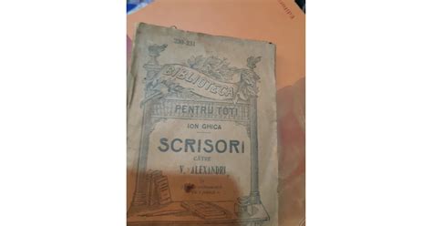 SCRISORI CATRE VASILE ALECSANDRI ION GHICA BIBLOTECA PENTRU TOTI NR 230