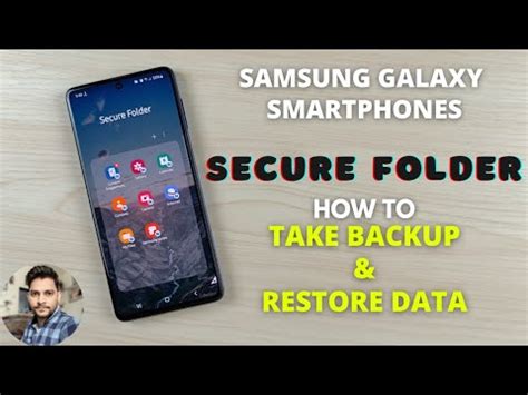 Samsung Galaxy How To Take Backup Restore Data Of Secure Folder