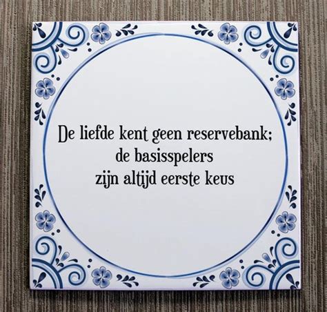 Tegeltje Met Spreuk Tegeltjeswijsheid De Liefde Kent Geen