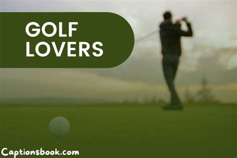 229+ NATIONAL GOLF LOVERS DAY QUOTES - CaptionsBook