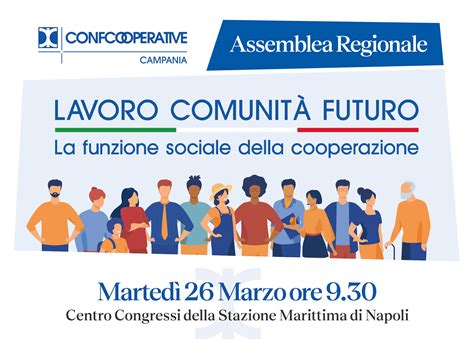 Confcooperative Campania Il Marzo L Assemblea Elettiva