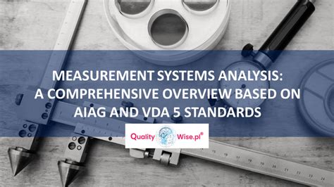 Measurement Systems Analysis Msa