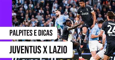 Juventus x Lazio Palpites onde assistir escalações